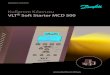 Kullanım Kılavuzu VLT Soft Starter MCD 500files.danfoss.com/download/Drives/MG17K842.pdf · CV2 = 110-120 VAC or 220-240 VAC Valor nominal da corrente B = Derivados C = Não derivados
