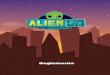 En Alien 51: El Ascensor - Venatus Edicionesvenatusediciones.com/wp-content/uploads/2019/05/THE... · 2019-05-28 · Alien 51: El Ascensor presenta 3 modos de juego diferentes. El