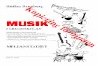 MUSIK - Textalk · 20 Röst och sång 21 Instrumentkunskap 22-23 Centrala begrepp i musik 24 Musiktermer 25 Symboler och ensembler 26-27 Notkunskap 28 Pianots, gitarrens och basens