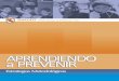 APRENDIENDO Abvpad.indeci.gob.pe/download/2009/aap_estrategiasmetodologicas.… · Aprendiendo a Prevenir: Estrategias Metodológicas / Perú. Instituto Nacional de Defensa Civil