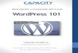 Descripción y Contenido del Curso WordPress 101 WordPress 101- Capacity... · WordPress 101 Descripción y Contenido del Curso Capacity Academy ... necesitas una computadora con