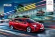 PRIUS NG 2016 CZ 2 - Toyota Česká republika · 2016-09-23 · Toyota Prius pozvedla vývoj automobilů na zcela novou úroveň v roce 1997 tím, že se stala prvním běžně používaným