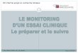 DU Chef de projet en recherche clinique · Définition du Monitoring URC PARIS NORD VAL DE SEINE 02/12/2016 2 Garantit que la conduite de l’essai clinique, les enregistrements et