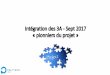 Intégration des 3A -Sept 2017 «pionniers du projet» · 2017-09-08 · Séance 0 Définir le sujet Séance 1 Rédiger page concept Séance 2 Usage veille ... ATTENTION il sera conçu