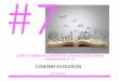 #7. Content evolutiondocenti.unimc.it/francesca.arienzo/teaching/2016... · -Limitata libertà di azione Oggi gli utenti desiderano sentirsi sempre più parte attiva e protagonista