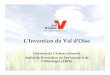 L’Invention du Val d’Oiseanper95.valdoise.fr/.../inventionvo_diapo.pdf · Une de L’Avenirdu 11 octobre 1967, évoquant la première séance du Conseil général du Val d’Oise,