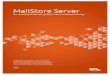 MailStore Server Version 13 Product Overview...MailStore Server De standaard op het gebied van e-mailarchivering Na jarenlang succesvol gebruik in ruim 70.000 bedrijven nu beschikbaar
