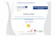 Elasto-plast · 2017-02-14 · programme de coopÉration transfrontaliÈre grensoverschrijdend samenwerkinksprogramma avec le soutien du fonds europÉen de dÉveloppement rÉgional