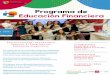 Programa de Educacion Financiera 2018/2019€¦ · La competencia financiera es transversal y complementa el desarrollo del resto de competencias básicas establecidas en el currículo