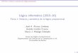 Lógica informática (2015 16) - Tema 1: Sintaxis y ...jalonso/cursos/li/temas/tema-1.pdf · PD Tema 1: Sintaxis y semántica de la lógica proposicional Lógicainformática(2015–16)