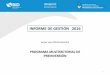 INFORME DE GESTIÓN 2016 - Argentina · los municipios en la formulación de proyectos de inversión, ... Subsecretaría de Gestión Municipal Dirección Nacional de Preinversión