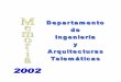 Memoria 2002 - UPM · Memoria 2002 Página 6 2. Estructura Departamental El Departamento de Ingeniería y Arquitecturas Telemáticas se encuentra adscrito a la E.U.I.T. de Telecomunicación