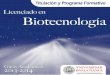 Licenciado en Biotecnología 2013 - usal.es€¦ · presentaciÓn del decano ... 1. informaciÓn general ... tabla de equivalencias entre asignaturas del grado en biotecnologÍa y