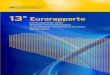 13 Eurorapporto - Ervet · 2015-04-28 · cap. 1 Lorenza Badiello cap. 2 Michele Migliori (2.1, 2.4),Annamaria Linsalata, as Foschini, Thom Luisa Rossi ... schede di Europafacile,