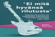 Ei mitä - Musiikkiarkisto...7 abstract Mattlar, Mikko “Not just any unorganized noise” How popular music became legitimate culture in Helsingin Sanomat newspaper 1950–1982 Helsinki: