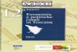 •Rapp 12 Pag3 16 - IFTS AGRIMARKET · 12° Rapporto sull’Economia e Politiche Rurali in Toscana 4 Riconoscimenti Il Rapporto, giunto alla sua dodicesima edizione, è svolto nell’ambito