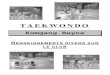 TAEKWONDO - Kumgang Beyne · Le TAEKWONDO, sous tous ses aspects, doit être fondé sur l'esprit défensif. Il sert à améliorer la santé, l'agilité, et l'équilibre de ceux qui