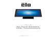 Elo Touch Solutions 1509L Touchmonitors€¦ · 1509L – مدختسملا ليلد SW601697 Rev D- 21 نم 4 ةحفص ةمدملا -1 لصفلا جتنملا فصو نهي تاروهيتلا