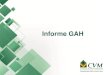 Informe GAH - cvm.gov.br€¦ · Informe de Recursos Humanos Setembro/2016 Gerência de Recursos Humanos – GAH Superintendência Administrativo-Financeira – SAD