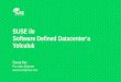 SUSE ile Software Defined Datacenter‘a Yolculuk · 2019-02-15 · SUSE ile Software Defined Datacenter‘a Yolculuk Savaş İrez Pre-sales Engineer ... • SAP HANA için önerilen