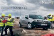Renault KANGOO - s26f0d9dc401f3fc7.jimcontent.com · Kangoo. Dieses offizielle Renault-Zubehör erfüllt die Anforderungen aller geltenden Sicherheits- und Beständigkeitsnormen und