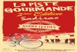 Flyer Piste Gourmande - Mairie de Sadirac · marché gourmand de la saison en animant le bal traditionnel du 74 juillet toute l'après-midi. Vers Lignan Mairie de Sadirac Vers Lorient