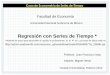Universidad Nacional Autónoma de México...* Material de apoyo para desarrollar el capítulo 6 de Bowerman, et. al. 4ª. ed. Las bases de datos están en: Modelo sin tendencia 0 0