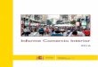 INFORME COMERCIO INTERIOR AÑ - comerciodesegovia.es€¦ · Con objeto de facilitar los principales indicadores comerciales a cierre del 2016 la Dirección General de Comercio Interior