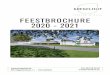 Feestbrochure Krekelhof 2020 - 2021 · Gastenhof Ter Lombeek - Roosdaal 054 / 24 57 23 De Windheer - Lennik 0478 / 58 71 55 B&B De Woestijn - Gooik - Roosdaal 0476 / 40 41 29 Taxi