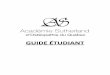 ASOQ Guide étudiant 2012 final - academiesutherland.com etudiant 201… · Pratique clinique / clinicat : Les étudiants doivent justifier pendant leur cursus de 2000 traitements