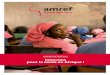 RAPPORT D’ACTIVITÉ 2015 Innovons pour la santé en Afrique … · Innovons pour la santé en Afrique ! Graphisme BLOSSOM CRÉATION . 3 EDITO 2015. Année tournant dans le monde