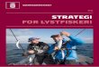 STRATEGI FOR LYSTFISKERI...Den digitale platform skal være en hjælp for den, der er nysgerrig efter at komme i gang med at fiske, og den rutinerede fisker, der gerne vil fiske et