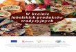  · 327 W krainie lubelskich produktów tradycyjnych W krainie lubelskich produktów tradycyjnych „Europejski Fundusz Rolny na rzecz Rozwoju Obszarów Wiejskich: Europa inwestująca