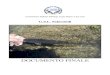 Elaborazione Bozza Generale gennaio 2013 FINALE Salmonidi Relazione Finale (2).pdf · proposta di Bianco e Delmastro (2011) i popolamenti autoctoni Italiani della linea adriatica