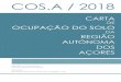 RELATÓRIO - Azoresot.azores.gov.pt/.../relatorio/Relatorio_COS.A_2018.pdf3. Especificações do Projeto A COS.A/2018 foi produzida com base em polígonos extraídos a partir de uma