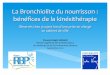 La Bronchiolite du nourrisson : bénéfices de la kinésithérapiesplf.fr/wp-content/uploads/2015/01/SarhanJRKR2013.pdfLa#Bronchiolite#du#nourrisson#: bénéﬁces#de#la#kinésithérapie