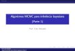 Algoritmos MCMC para inferأھncia bayesiana (Parte 1) cnaber/aula_MCMC_IB_2S_2013.pdfآ  Algoritmos MCMC