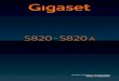 Gigaset S820/S820A / BRD-OES / A31008-M2404-B101-1-19 ......2012/08/14  · 4 Gigaset S820/S820A / BRD-OES / A31008-M2404-B101-1-19 / security.fm / 9/6/12 Template CES 131x195 1col,