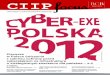 Nr 2 - Wrzesień 2012 - Rządowe Centrum …rcb.gov.pl/wp-content/uploads/ciipfocus/ciip-focus-2.pdfRaport McAfee na temat zagrożeń w drugim kwartale 2012 r. Firma McAfee opublikowała