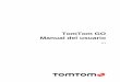TomTom GO Manual del usuariodownload.tomtom.com/open/manuals/GO_52/refman/TomTom-GO...8 Instalación en el automóvil Utilice el soporte proporcionado para instalar su TomTom GO en