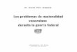 Dr. Gonzalo Parra Aranguren - MSINFOacienpol.msinfo.info/bases/biblo/texto/Parra-Aranguren/S-0286.pdf · ser". y respecto de la idea federalista, el propio ANTONIO LEOCA DIO GUZMAN