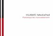 HUAWEI MediaPad - MTS · 2019-01-24 · HUAWEI MediaPad к компьютеру, тогда HUAWEI MediaPad будет отображаться в качестве дополнительного