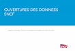 OUVERTURES DES DONNEES SNCF - Open Data2016/06/08  · Janvier 2015 Nov. 14 Déc. 14 Jan. 15 Juin 14 Jui. 14 Sep. 14 Oct. 14 Août 14 CITYMAPPER (UK) : INFORMATION MULTIMODALE Citymapper