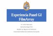 Experiencia Panel GI FilmArray · 2017-06-24 · •Colitis izquierda inespecífica. •Biopsia: •Elementos de inflamación aguda inespecífica. Sin hallazgos de cronicidad. •Panel