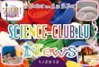 SCIENCE-CLUBps.mnhn.lu/PDF/ScienceNews/ScienceNews2012_1.pdf · Science live iwwert d‘ganzt Joer ! Wann s du un Aktivitéite wëlls deelhuelen, da mell dech beim „Science Club“
