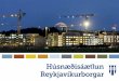 1. Inngangur - Reykjavíkurborg · 2020-02-19 · Reykjavíkurborgar 2020 og stuðlað að uppbyggingu leigumarkaðar og félagslegri blöndun íbúa. Miða skal við að um 20% íbúða
