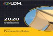 SECTOR Protección Solar - LDM · 2020-03-25 · estructuras y velarias, donde se requiere reflección termica elevada. Pergopac Blackout Polyester 1100 dtex M2 / B1 / BS / B-S2-D0