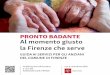 PRONTO BADANTE Al momento giusto la Firenze che serve · 2020-07-22 · L’assistente familiare: scelta e compiti ..... 14 Prevenzione delle cadute dell’anziano: i consigli degli