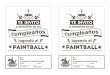 TE INVITO - Tematic Paintball Madrid · 2017-12-29 · TE INVITO paintball c u m p l e a ñ o s Tematic Teléfono 916280605 - 669009858 Campo de Paintball Adrenalicia Km 2.3 Ctra