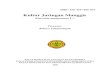 Kultur Jaringan Kultur Jaringan Manggis (Garcinia mangostana L.) Disusun oleh: Rahayu Triatminingsih